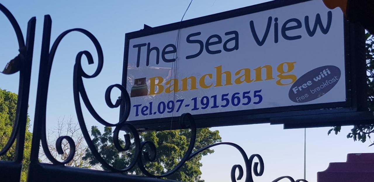 The Sea View Banchang Ban Chang  Eksteriør bilde